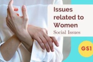 General-Studies-paper-1-issues-related-to-women-upsc