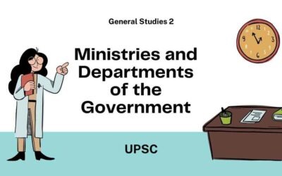 Comprehensive course on Ministries and Departments of the Government