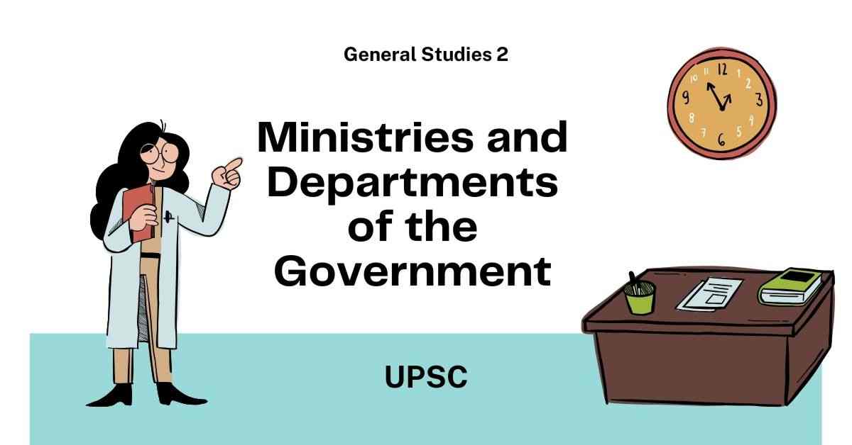 Ministries and Departments of the Government