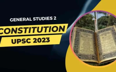 Focused Course for Indian Constitution – General Studies 2