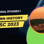 Focused Course for Modern Indian History – General Studies 1
