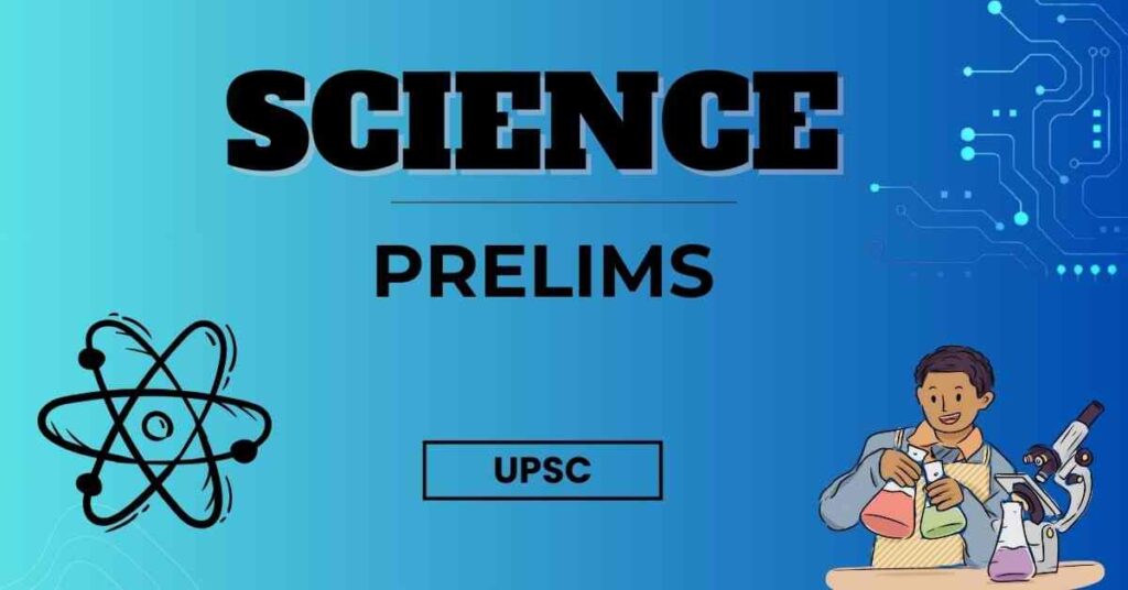 Science for UPSC prelims 2025 by vizmins