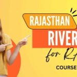 Important points for Rivers of Rajasthan for RAS 2024