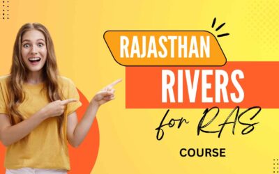 Important points for Rivers of Rajasthan for RAS 2024