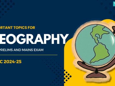 Important topics for Geography 2024-25