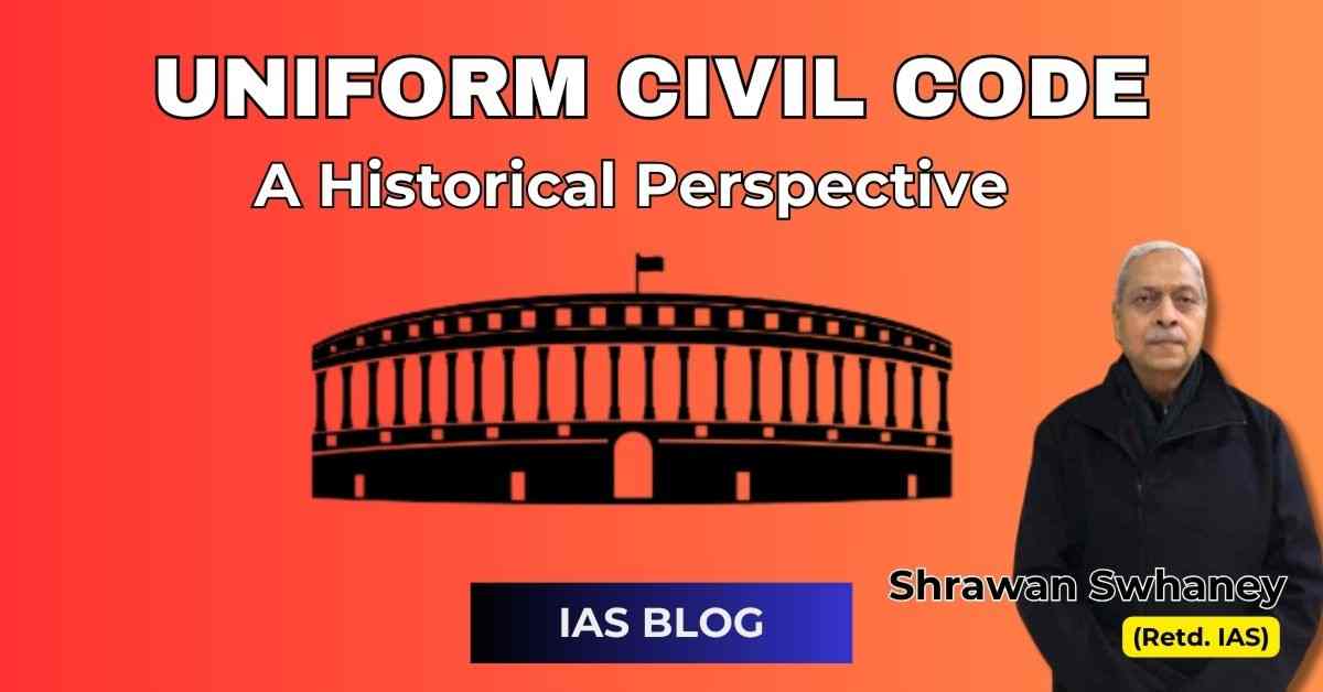 Uniform Civil Code - A Historical Perspective