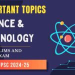 Important topics for Science and Technology 2024-25