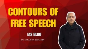Contours of Free Speech