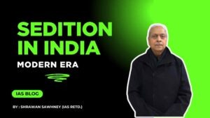 Sedition In India - Modern Era