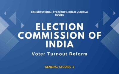 Election Commission of India – Voter Turnout Reform