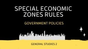 Special Economic Zones Rules