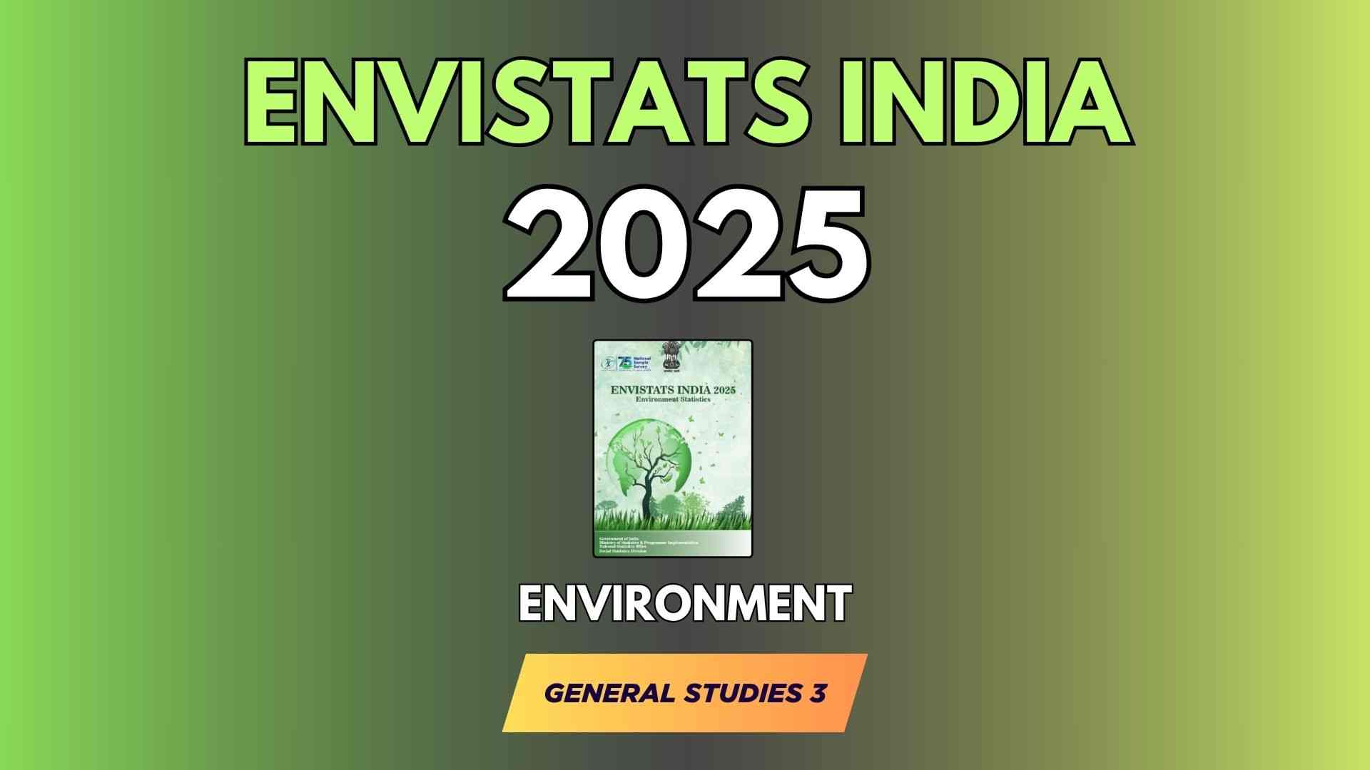 EnviStats India 2025