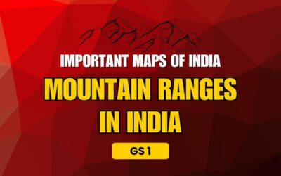 Important Mountain Ranges in India